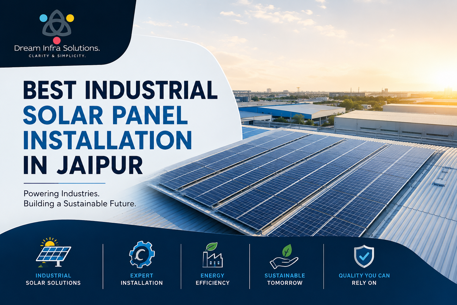 Best Industrial Solar Panel Installation in Jaipur | Dream Infra Solution
